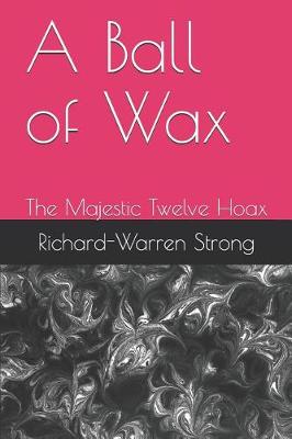 Book cover for A Ball of Wax