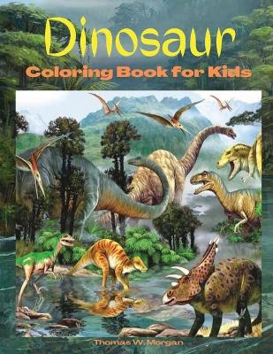 Book cover for Dinosaur Coloring Book for Kids