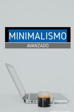 Cover of Minimalismo avanzado