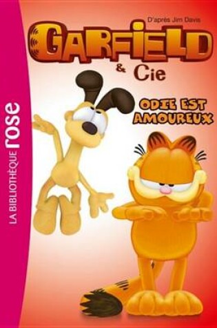 Cover of Garfield 02 - Odie Est Amoureux