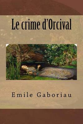 Book cover for Le crime d'Orcival