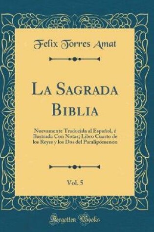 Cover of La Sagrada Biblia, Vol. 5