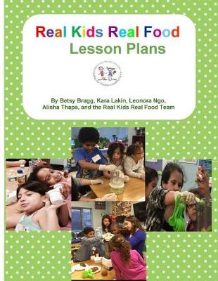 Book cover for Real Kids Real Food Lesson Plans