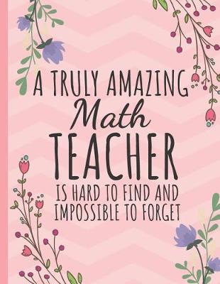 Book cover for A Truly Amazing Math Teacher