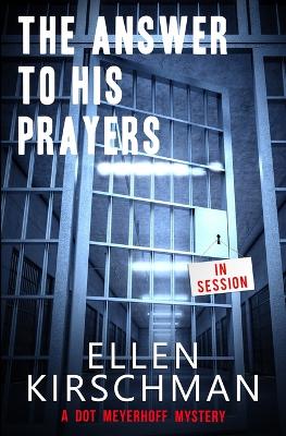 Book cover for The Answer To His Prayers