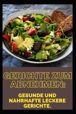 Book cover for Gerichte zum Abnehmen