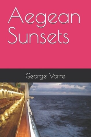 Cover of Aegean Sunsets