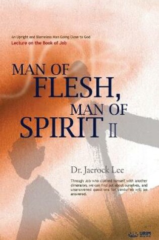 Cover of Man of Flesh, Man of Spirit Ⅱ