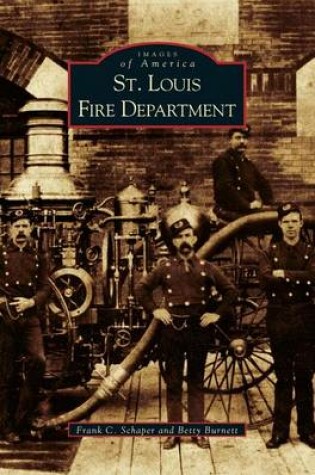 Cover of St. Louis Fire Department