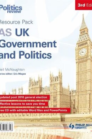 Cover of AS UK Government and Politics Teacher Resource Pack 3rd Edition (+CD)