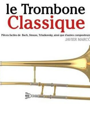 Cover of Le Trombone Classique
