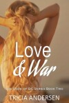 Book cover for Love and War