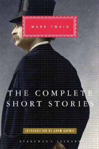 Cover of The Complete Short Stories Of Mark Twain