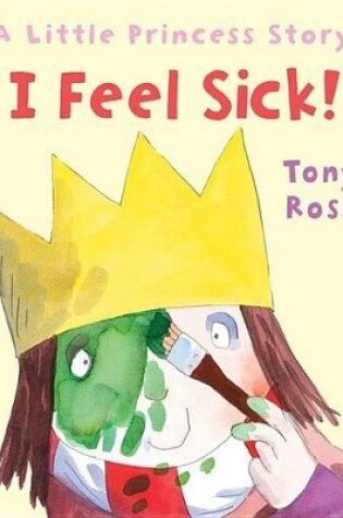 Cover of I Feel Sick!