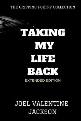 Book cover for Taking My Life Back (Extended Edition)