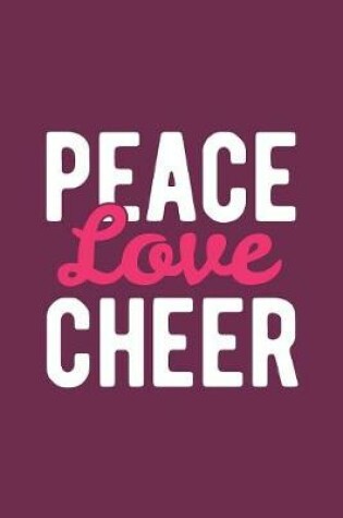 Cover of Peace Love Cheer