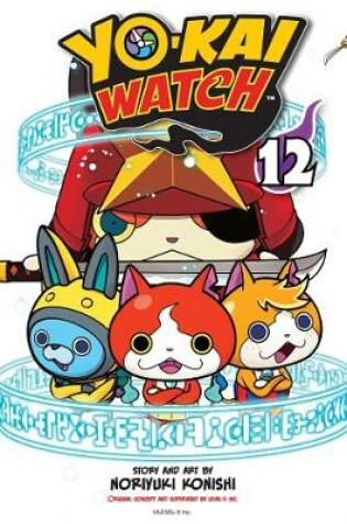 Cover of YO-KAI WATCH, Vol. 12