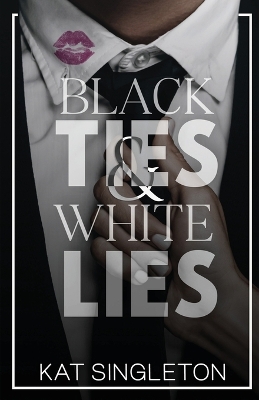 Book cover for Black Ties and White Lies