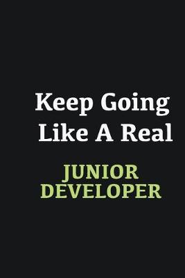 Book cover for Keep Going Like a Real Junior Developer