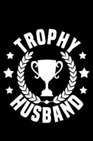 Cover of Trophy Husband