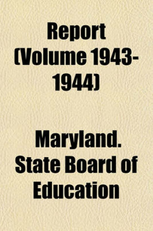 Cover of Report (Volume 1943-1944)