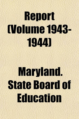 Book cover for Report (Volume 1943-1944)