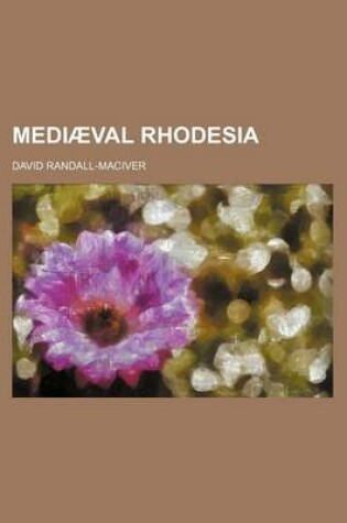 Cover of Mediaeval Rhodesia