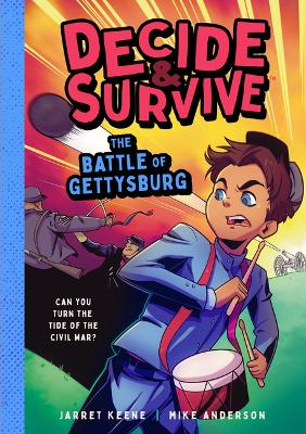 Book cover for Decide and Survive: The Battle of Gettysburg