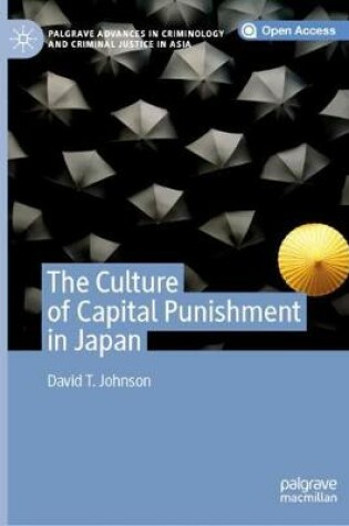 Cover of The Culture of Capital Punishment in Japan