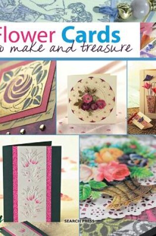 Cover of Flower Cards to Make and Treasure