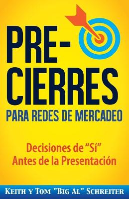 Book cover for Pre-Cierres para Redes de Mercadeo