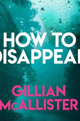 Cover of How to Disappear