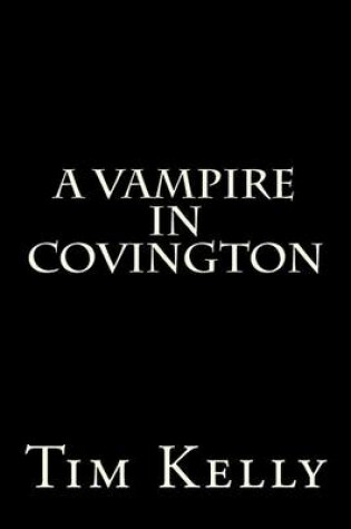 Cover of A Vampire in Covington