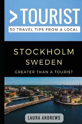 Book cover for Greater Than a Tourist- Stockholm Sweden