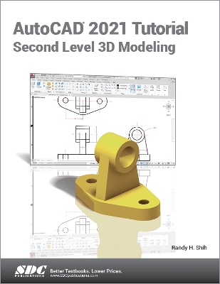 Book cover for AutoCAD 2021 Tutorial Second Level 3D Modeling