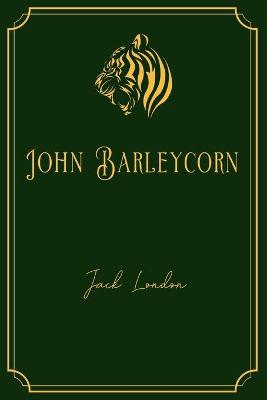 Cover of John Barleycorn