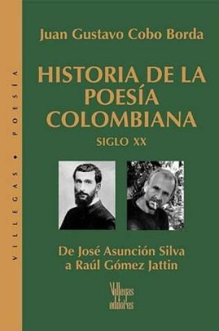 Cover of Historia de la Poesia Colombiana, Siglo XX