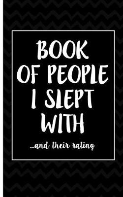 Book cover for Book Of People I Slept With And Their Rating