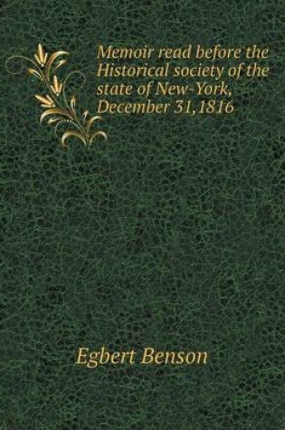 Cover of Memoir read before the Historical society of the state of New-York, December 31,1816