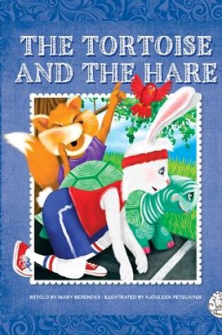 Cover of The Tortoise and the Hare