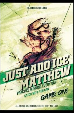 Cover of Just Add Ice Matthew
