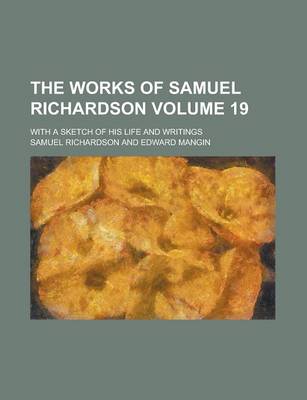 Book cover for The Works of Samuel Richardson (Volume 16)