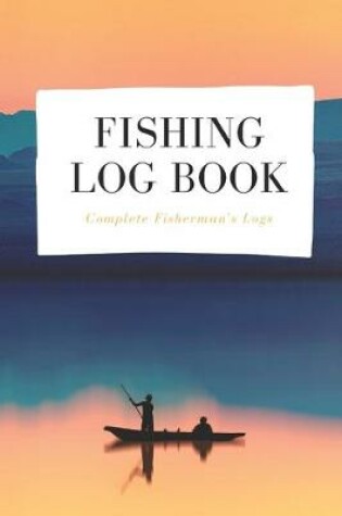 Cover of Fishing Log Book