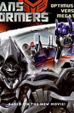 Cover of Transformers Optimus Prime vs. Megatron