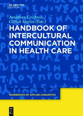 Cover of Handbook of Intercultural Communication in Health Care