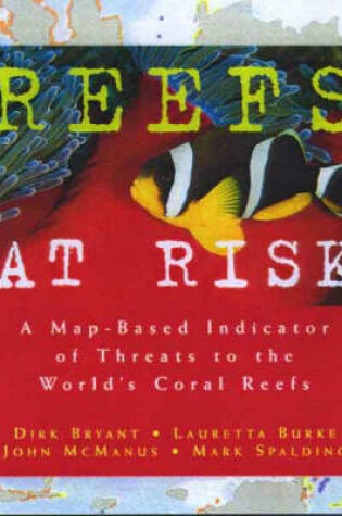 Cover of Reefs at Risk