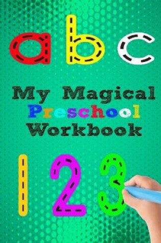 Cover of My Magical Preschool Workbook