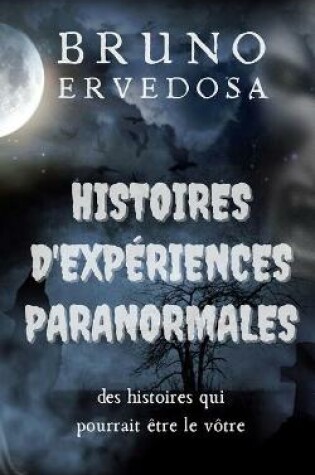 Cover of Histoires D'Experience Paranormale