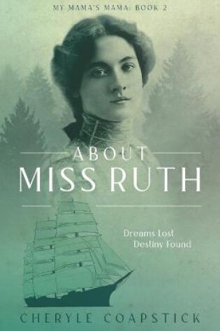 Cover of About Miss Ruth