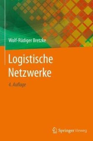 Cover of Logistische Netzwerke